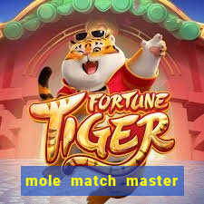 mole match master ganha dinheiro